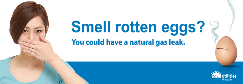 Smell rotten eggs? You could have a natural gas leak